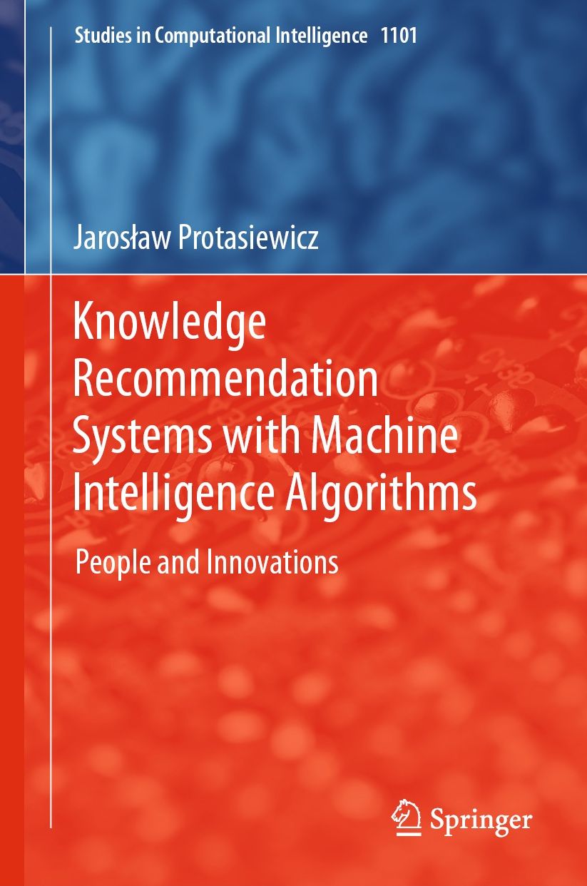Knowledge Recommendation Systems with Machine Intelligence Algorithms: People and Innovations