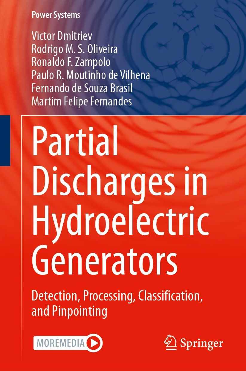Partial Discharges in Hydroelectric Generators: Detection, Processing, Classification, and Pinpointing