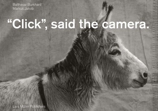 "Click", Said the Camera