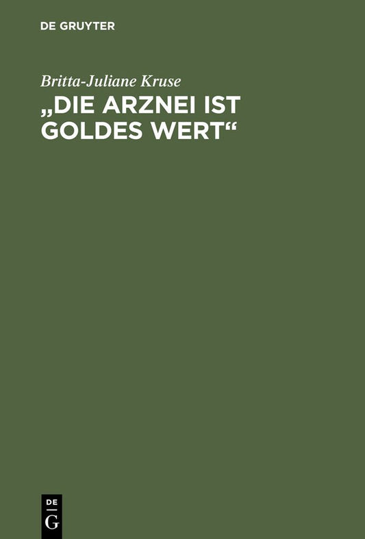 "Die Arznei ist Goldes wert": Mittelalterliche Frauenrezepte