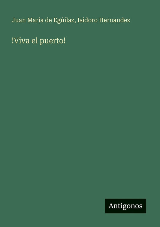 !Viva el puerto!