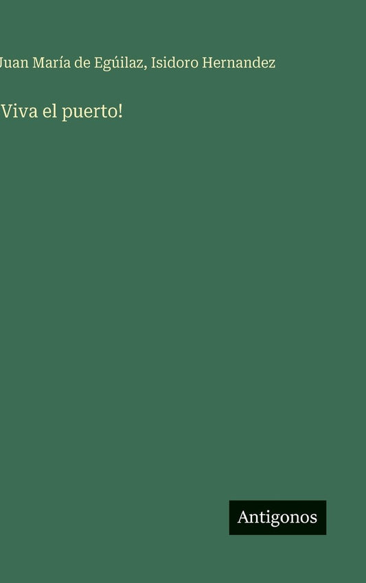 !Viva el puerto!