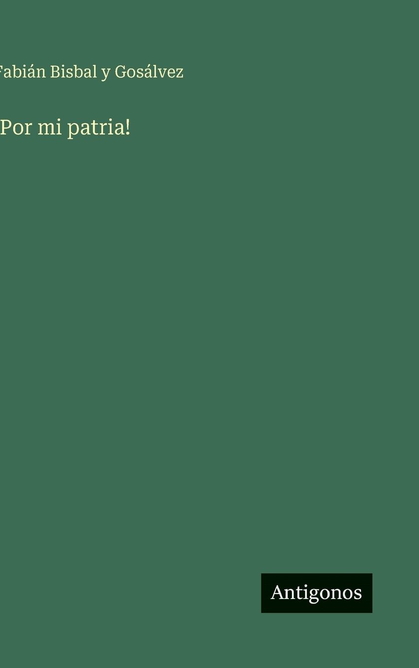 !Por mi patria!