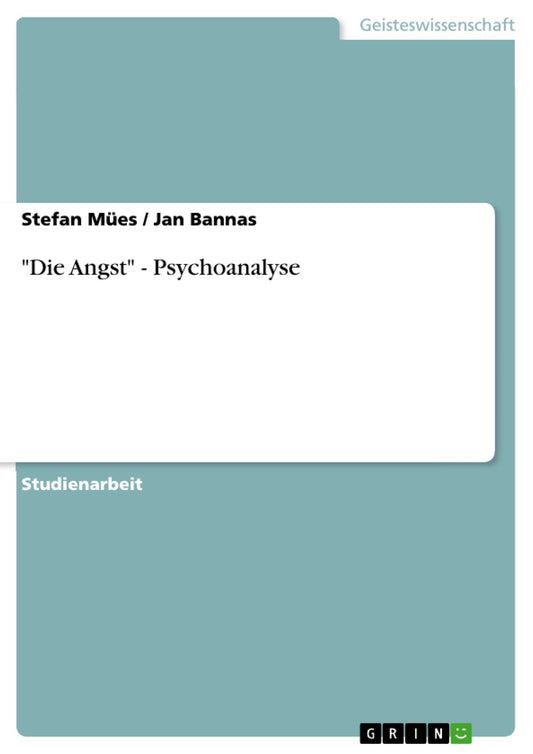 "Die Angst" - Psychoanalyse