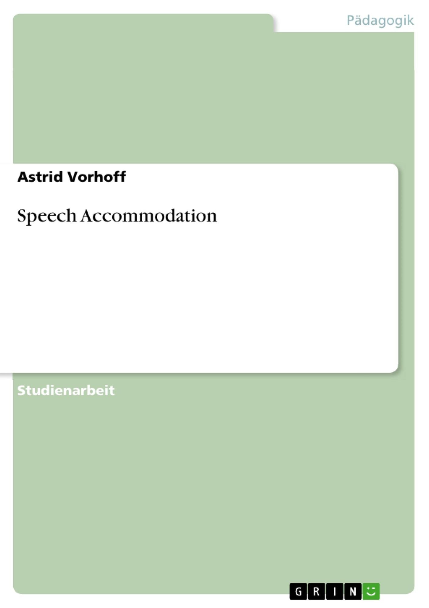 Speech Accommodation