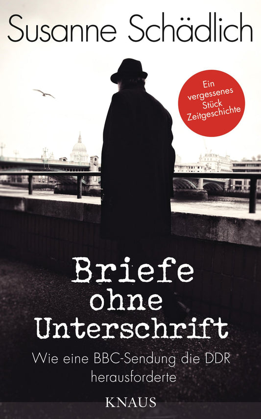 "Briefe ohne Unterschrift": Wie eine BBC-Sendung die DDR herausforderte