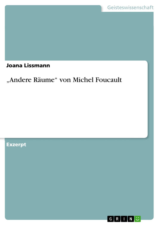 "Andere Räume" von Michel Foucault