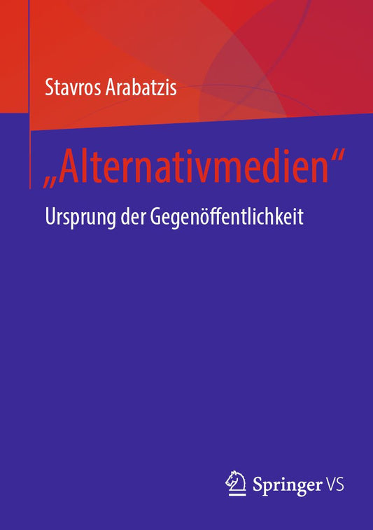 "Alternativmedien": Ursprung der Gegenöffentlichkeit