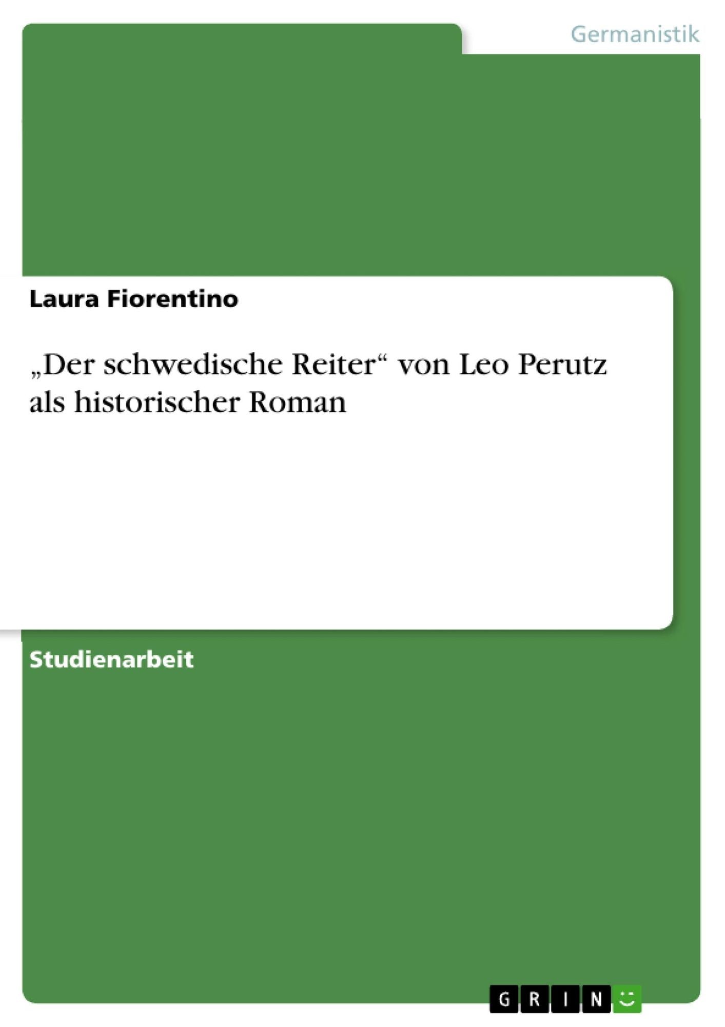 "Der schwedische Reiter" von Leo Perutz als historischer Roman