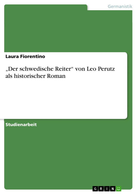 "Der schwedische Reiter" von Leo Perutz als historischer Roman