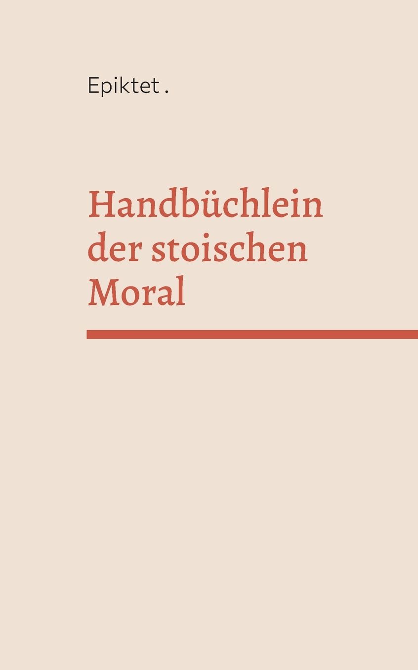 HandbÃ¯Â¿Â½chlein der stoischen Moral