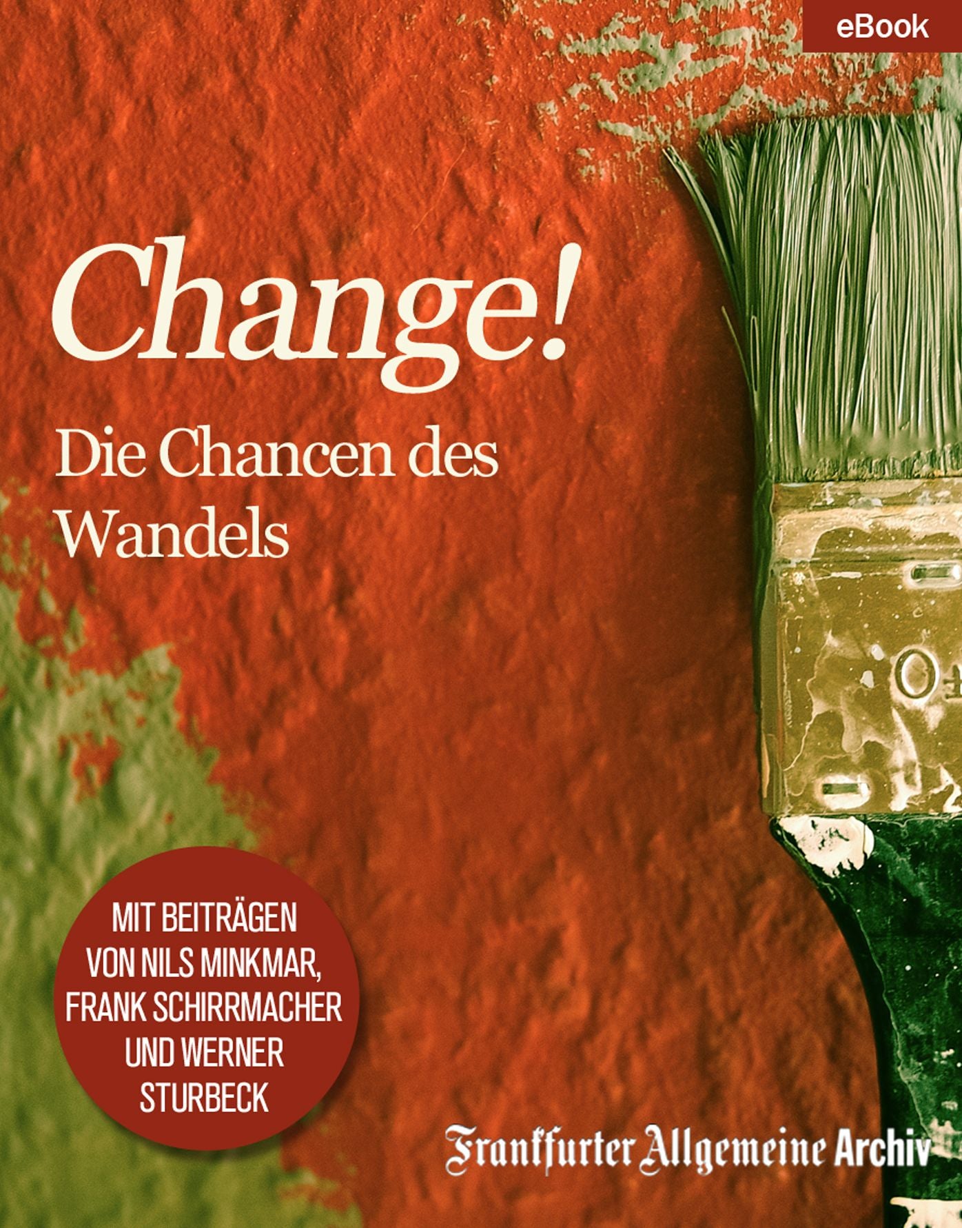 "Change!": Die Chancen des Wandels