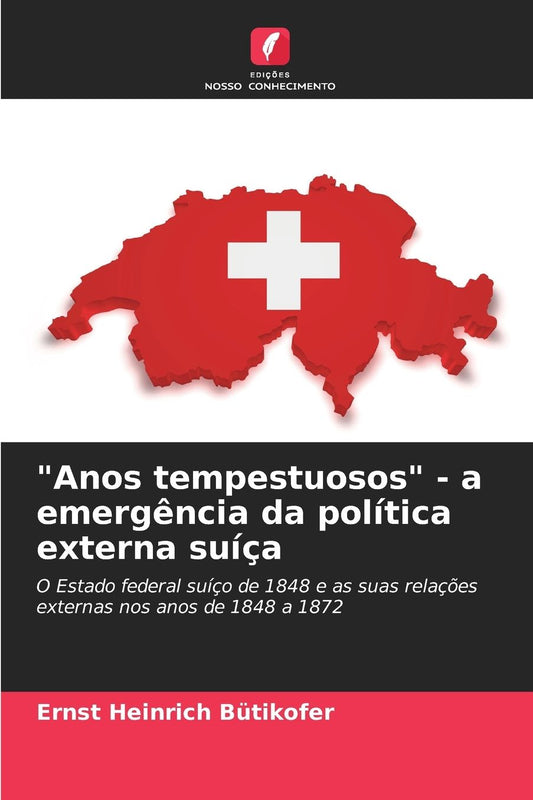 "Anos tempestuosos" - a emergÃ¯Â¿Â½ncia da polÃ¯Â¿Â½tica externa suÃ¯Â¿Â½Ã¯Â¿Â½a