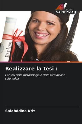 Realizzare la tesi