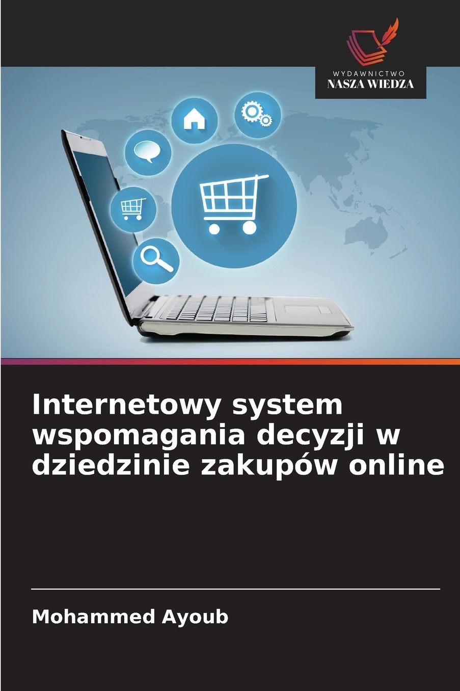 Internetowy system wspomagania decyzji w dziedzinie zakupÃ¯Â¿Â½w online
