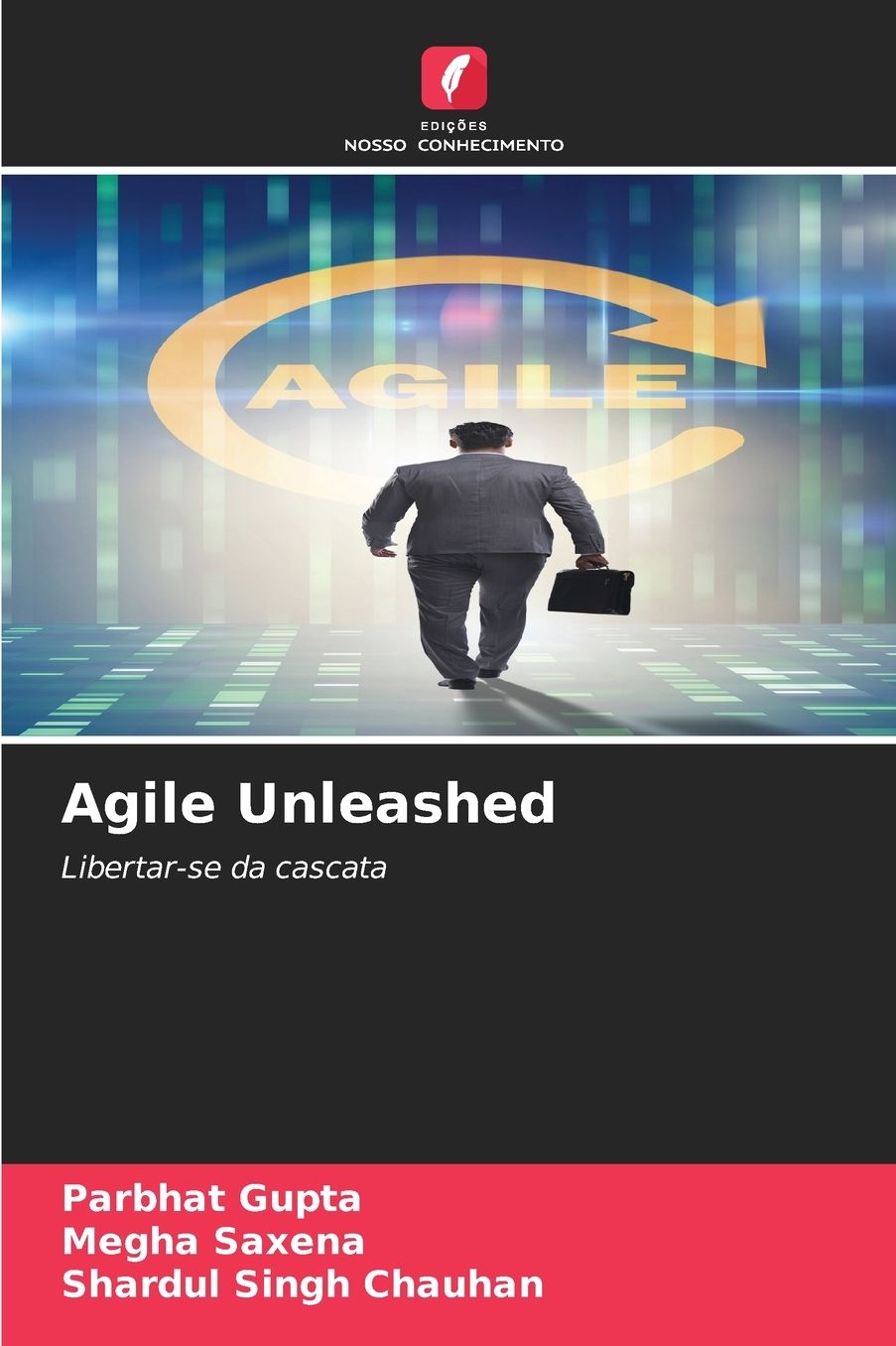 Agile Unleashed