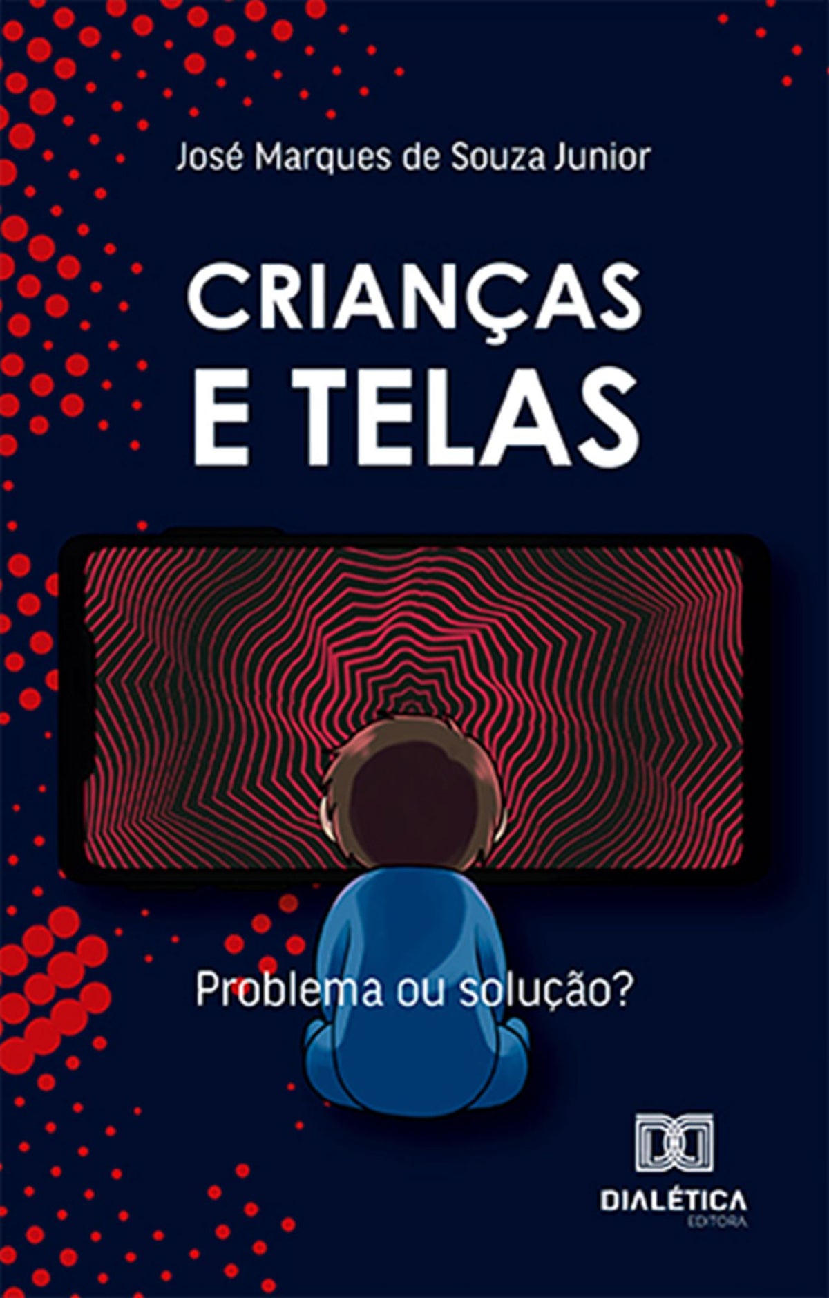 Crianças e telas: problema ou solução?