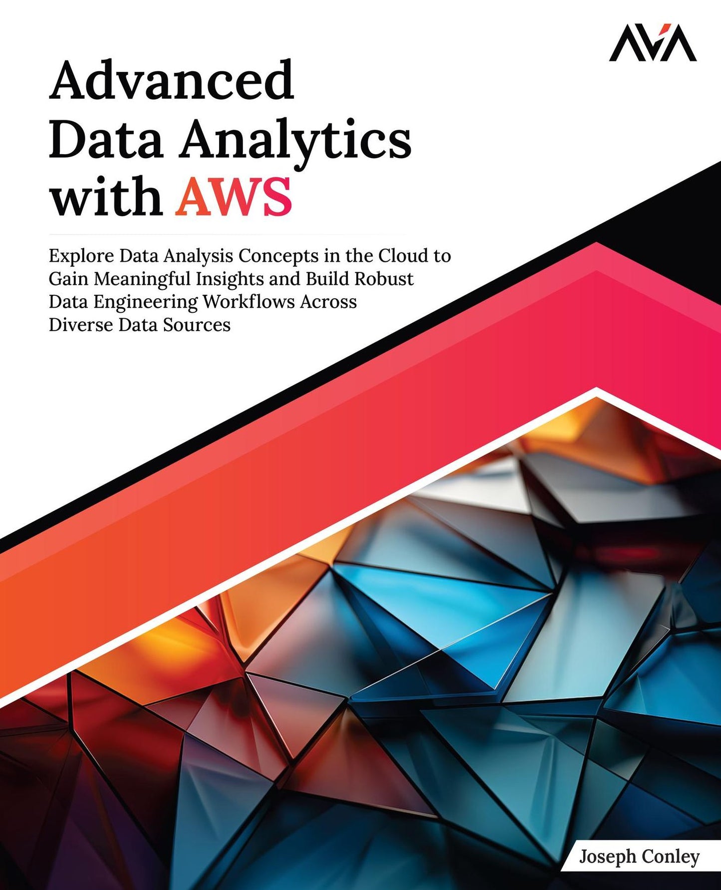 Advanced Data Analytics with AWS