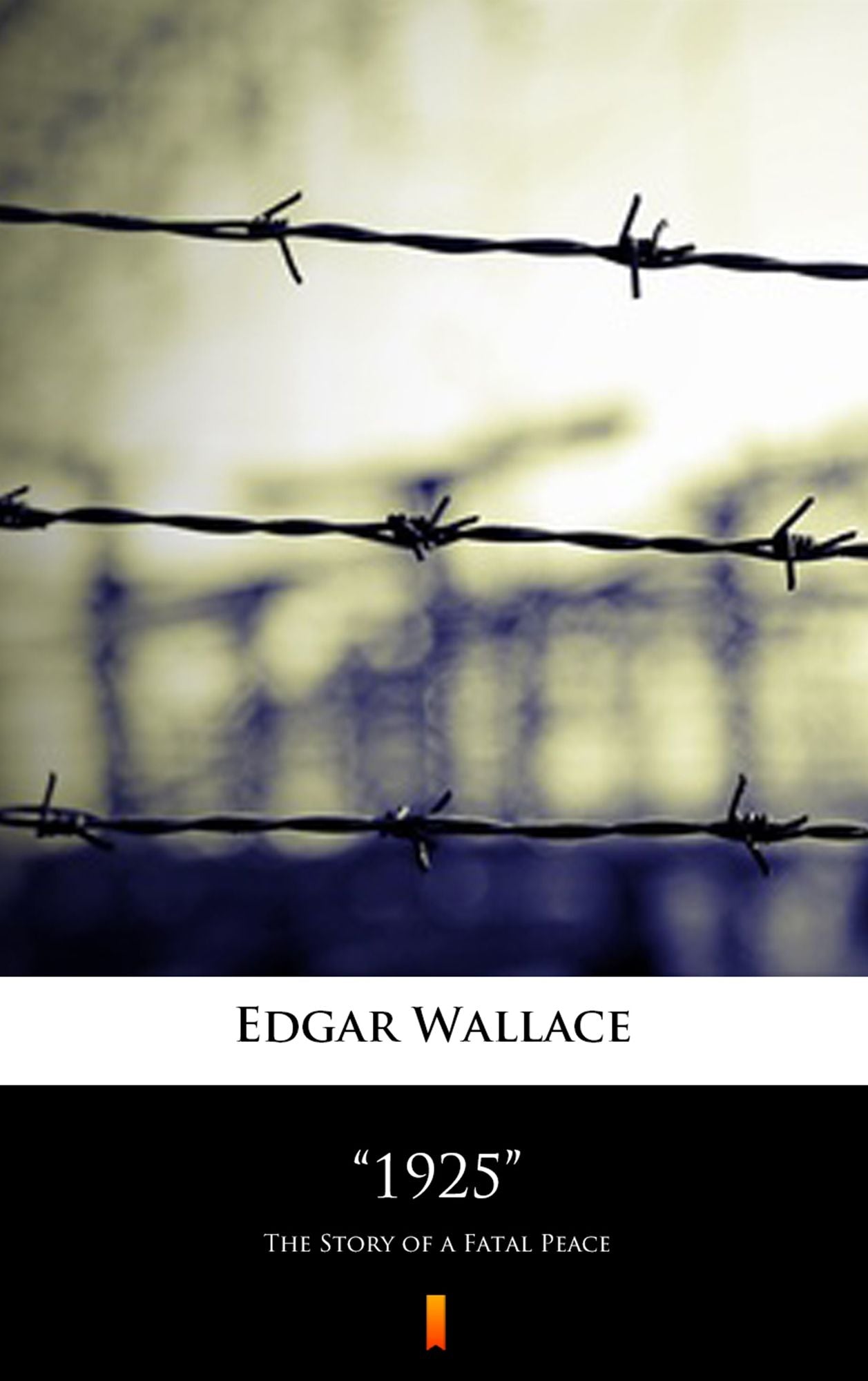 "1925": The Story of a Fatal Peace