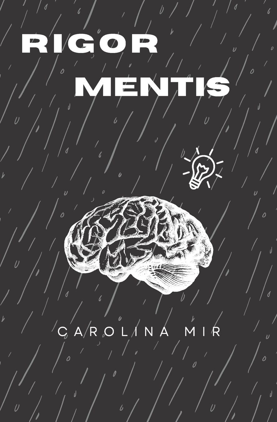 Rigor Mentis
