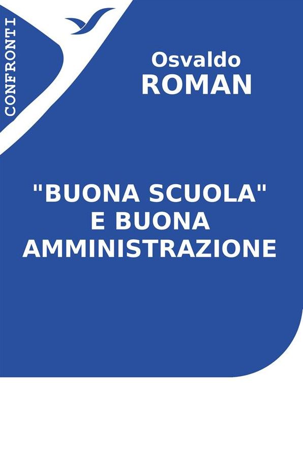 "Buona scuola" e buona amministrazione
