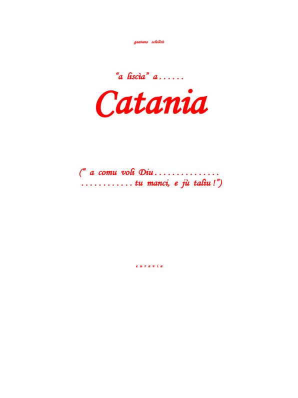 "A liscìa" a... Catania