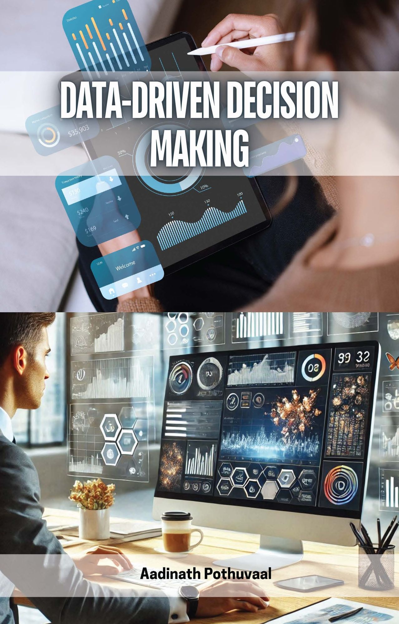 Data-Driven Decision Making