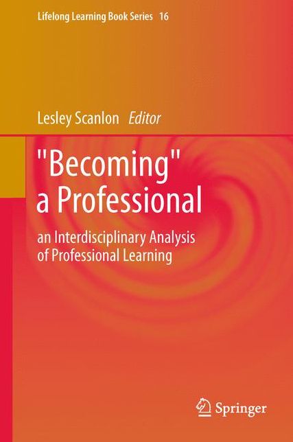 "Becoming" a Professional: an Interdisciplinary Analysis of Professional Learning