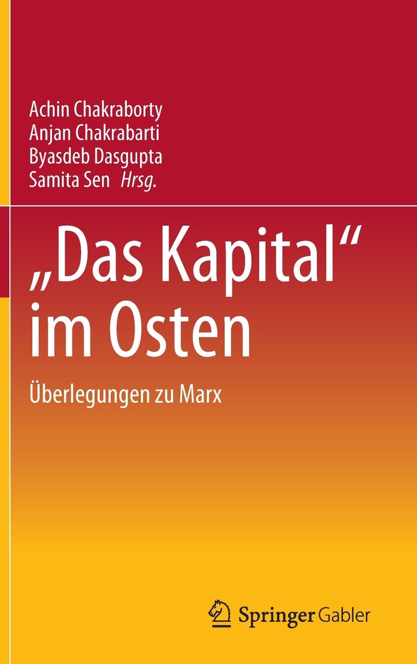 "Das Kapital" im Osten: Überlegungen zu Marx