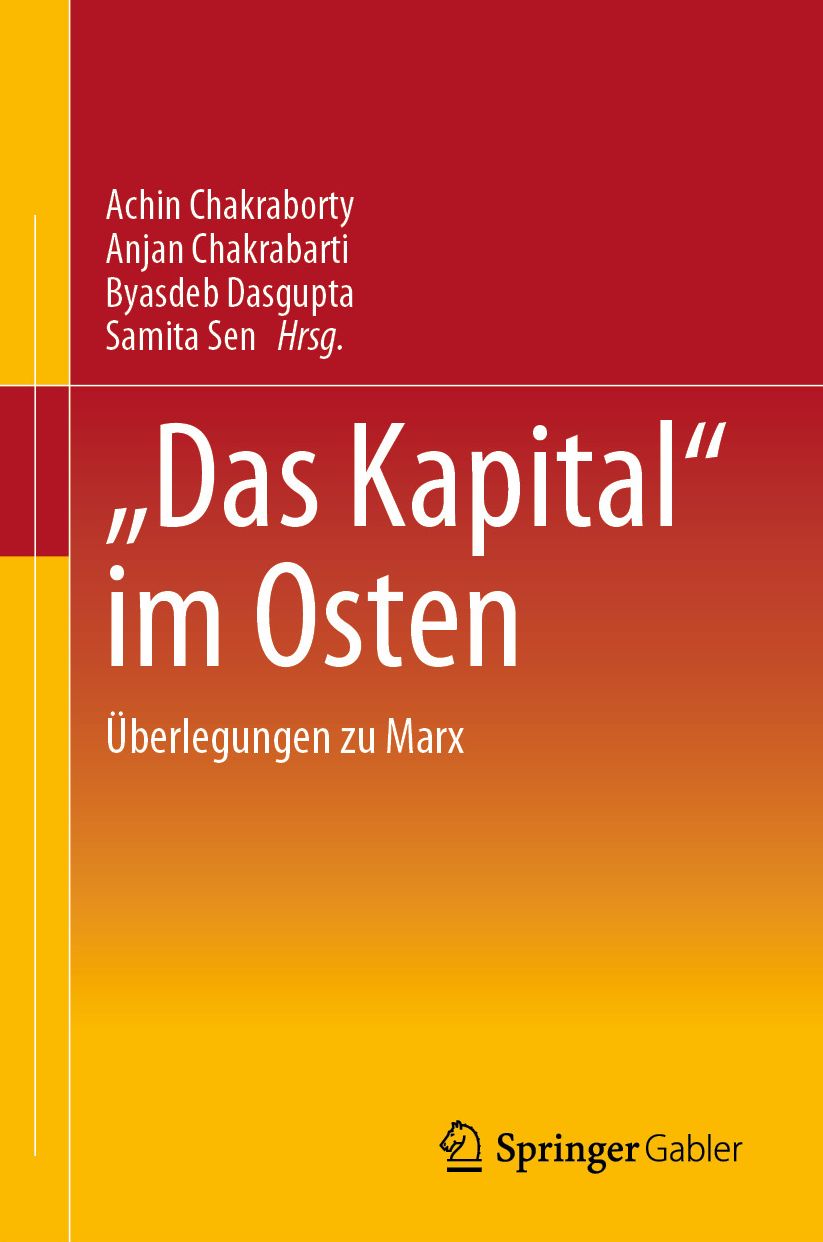 "Das Kapital" im Osten: Überlegungen zu Marx