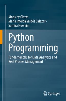 Python Programming: Fundamentals for Data Analytics and Real Process Management