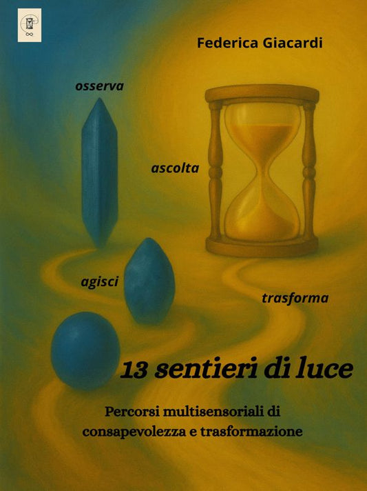 "13 Sentieri di luce"