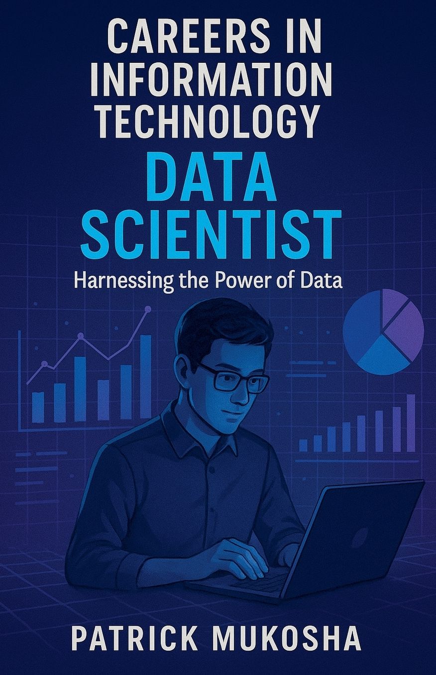 "Careers in Information Technology: Data Scientist"