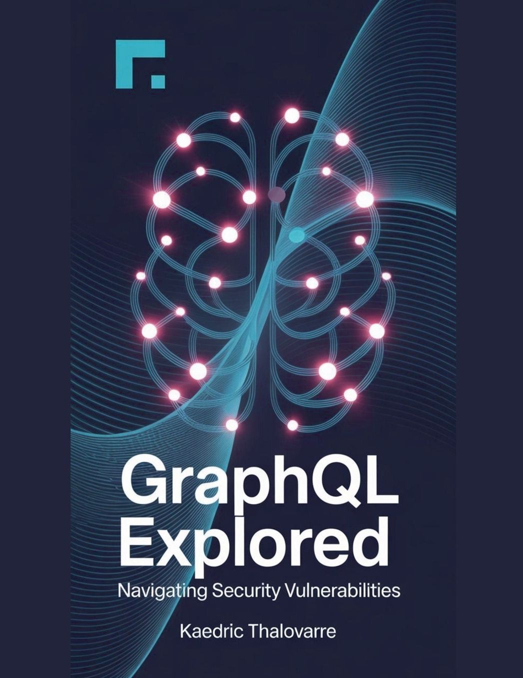 GraphQL Explored: Navigating Security Vulnerabilities