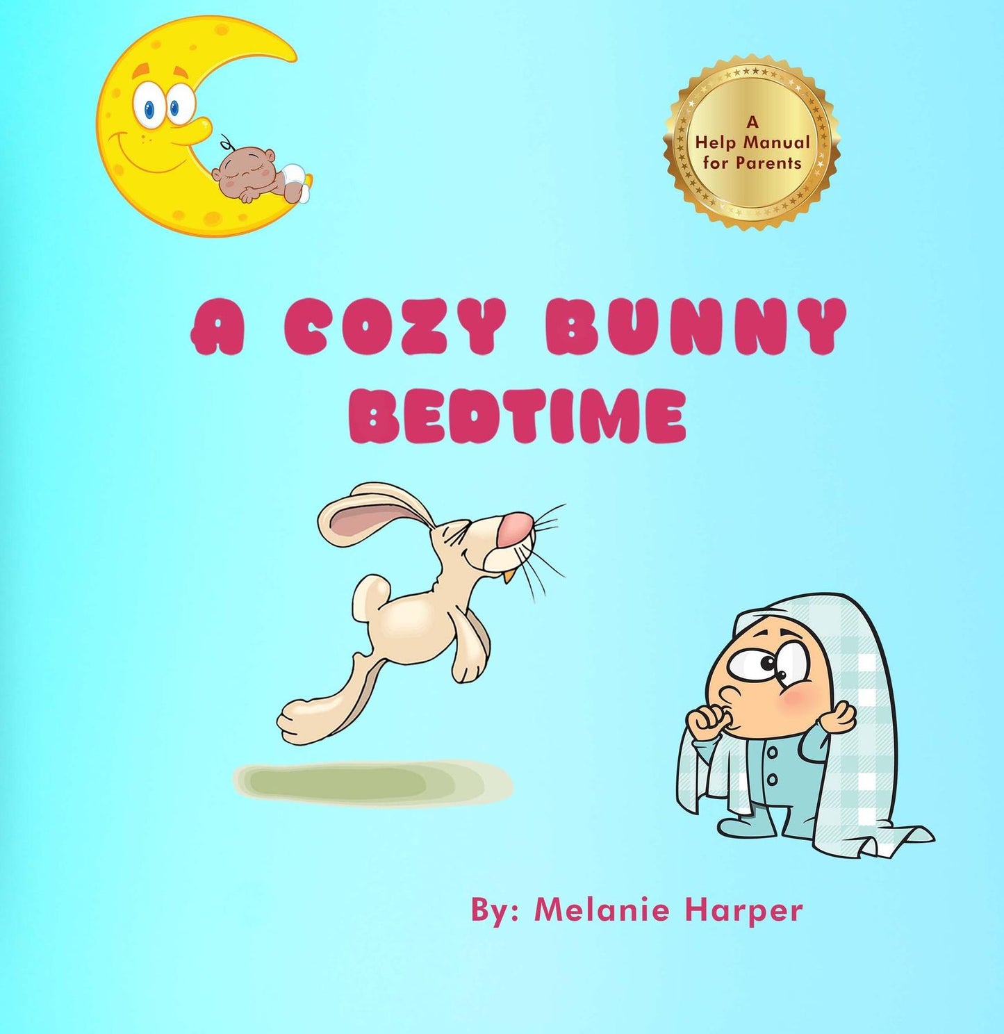 A Cozy Bunny Bedtime