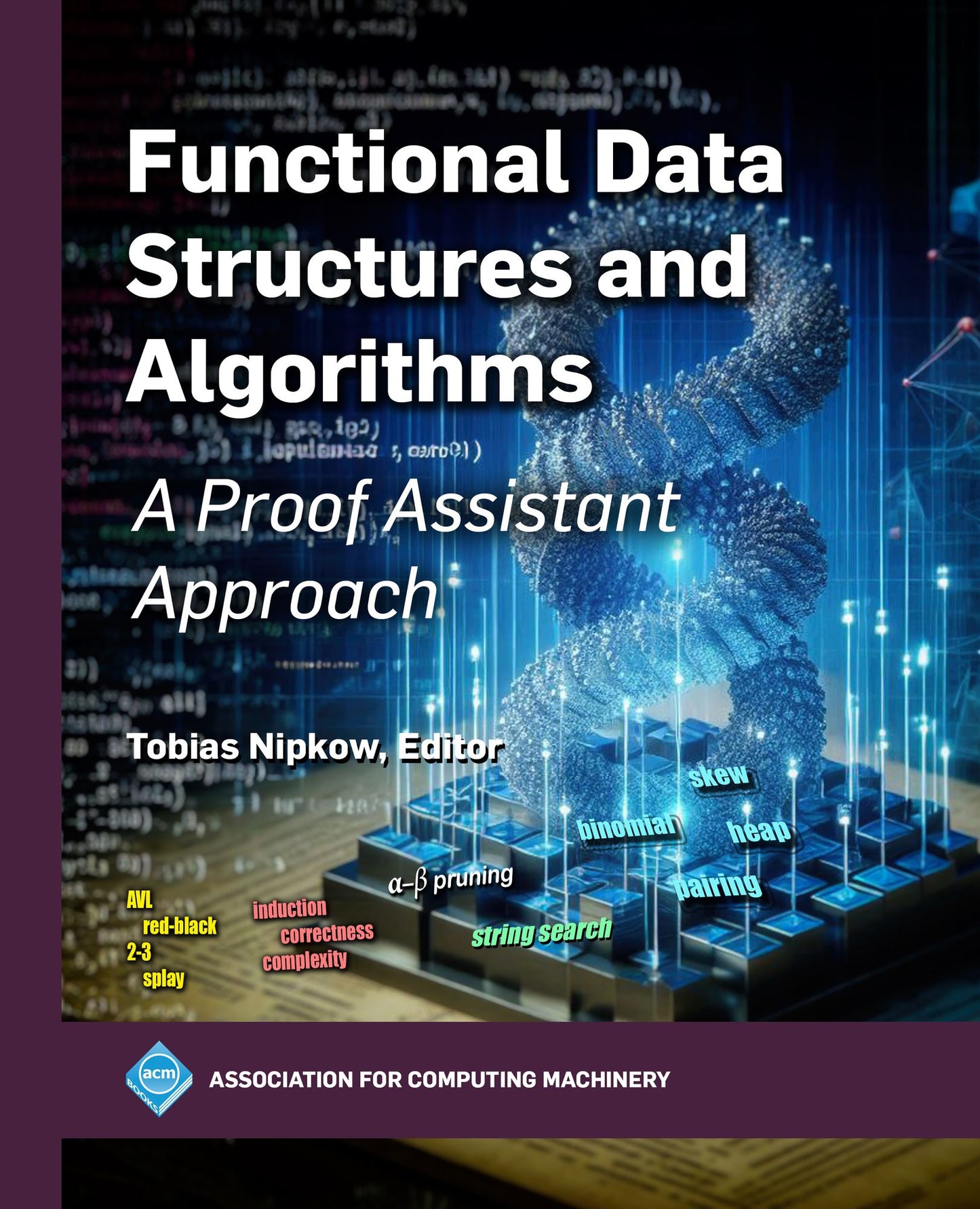 Functional Data Structures and Algorithms: A Proof Assistant Approach