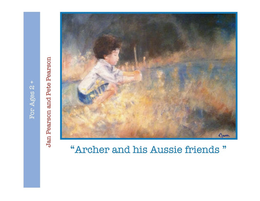 "Archer and His Aussie Friends"