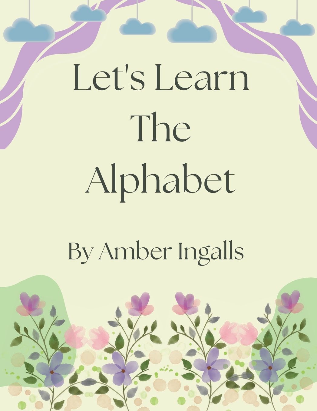 Let's Learn The Alphabet