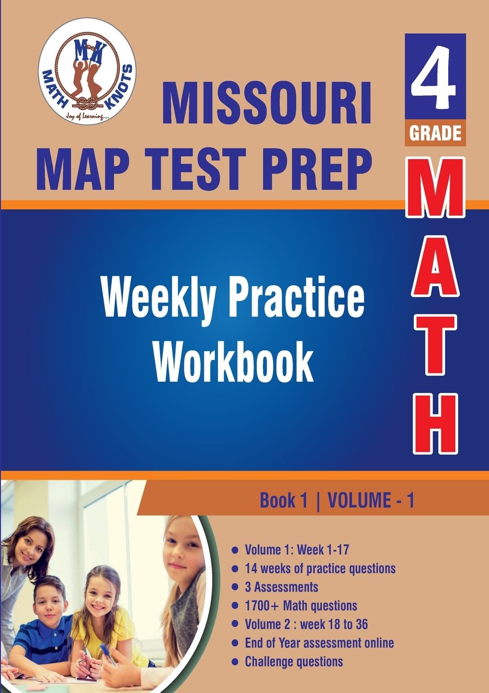 Missouri Assessment Program (MAP) Test Prep: 4th Grade Math : Weekly Practice WorkBook Volume 1: