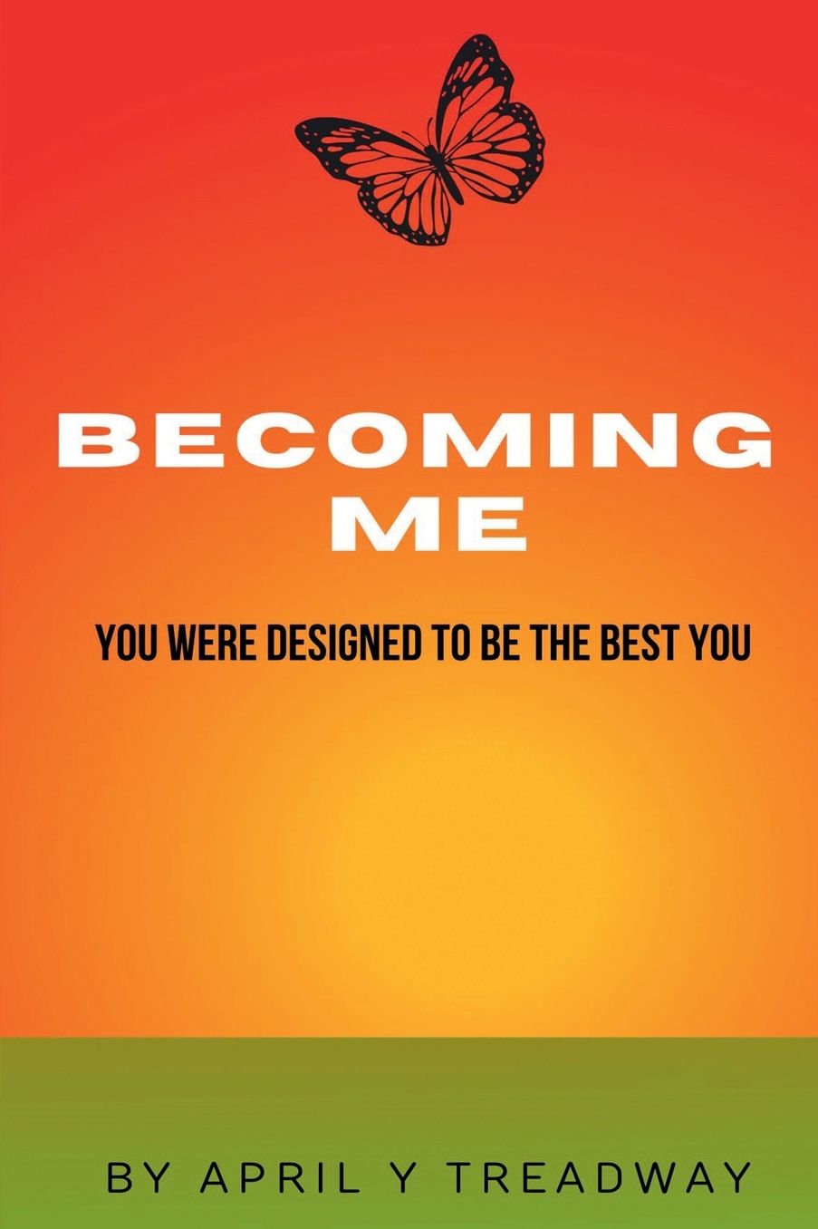 "BECOMING ME"