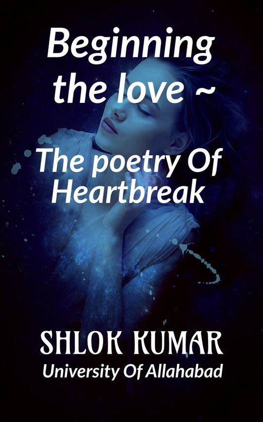 " The Poetry Of Heartbreak "