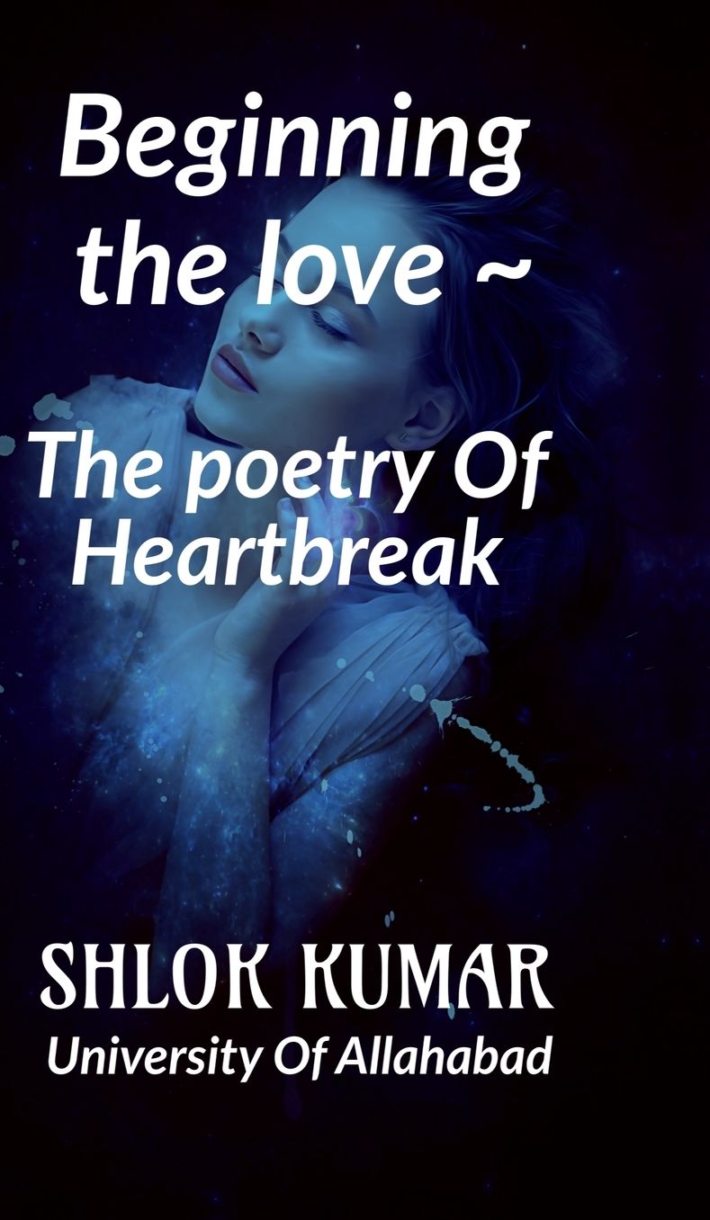 " The Poetry Of Heartbreak "