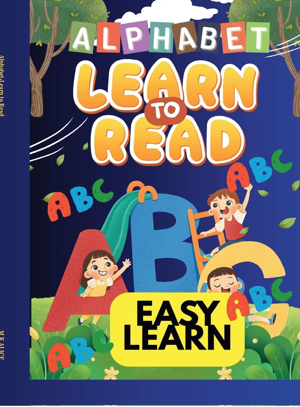 Alphabet-Learn to Read: Easy Learn